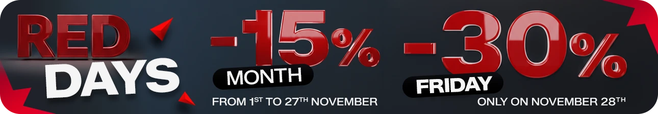Red Days month -15% from 1st to 27th november friday -30% only on november 28th
