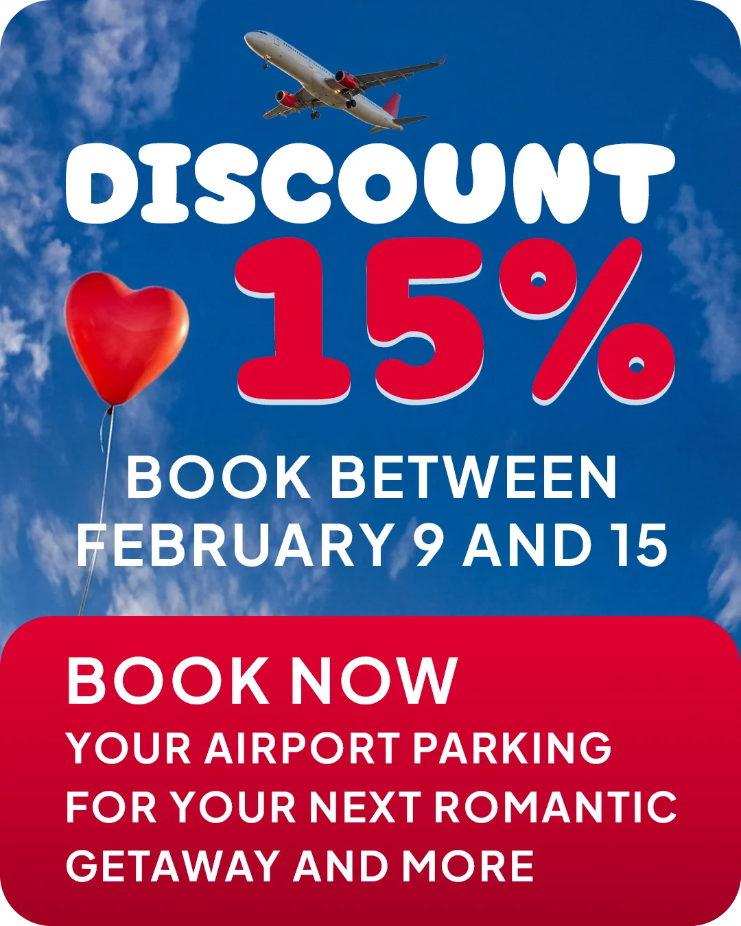 Discount 15% book between february 9 and 15