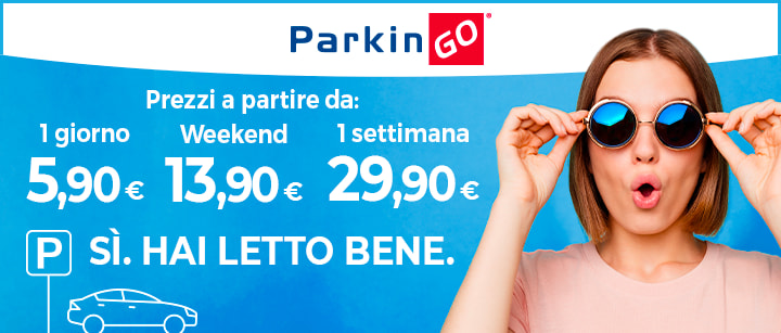 Prezzi mai visti ParkinGO offerte per parcheggio in aeroporto